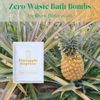 Pineapple Express Zero Waste Bath Bomb